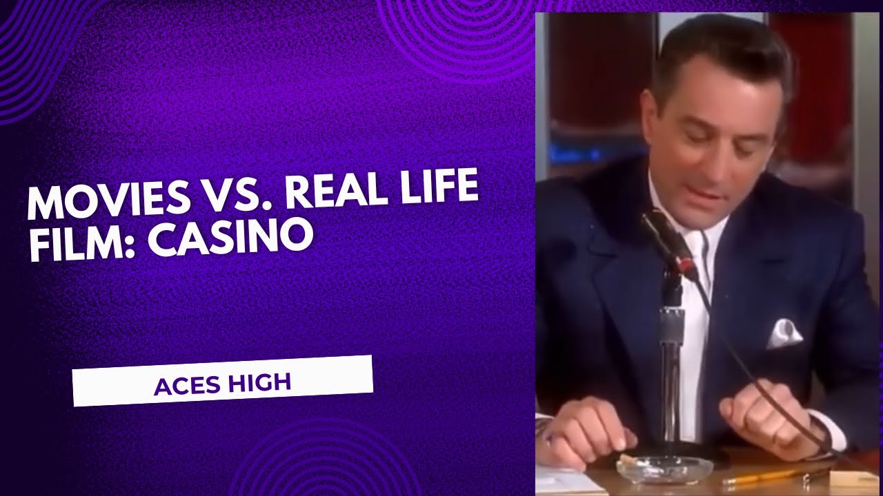 Movies vs. Real Life: Sam “Ace” Rothstein / Frank “Lefty” Rosenthal