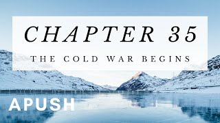 APUSH Chapter 35: The Cold War Begins (American Pageant) Profile