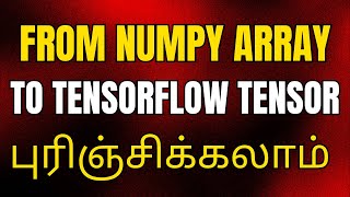 Tensorflow Tutorial in Tamil | Tensorflow Tutorial Tamil #8