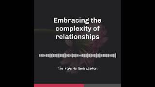 Embracing the complexity of relationships