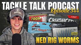 Ep. 344 - Our Favorite NED RIG WORMS, Top 3 JERKBAITS, An MLF Video Game, and An Exciting New Ree...
