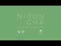 EXPOSIÇÃO // NIHONCHA: INTRODUÇÃO AO CHÁ JAPONÊS [LIBRAS E LEGENDA]