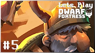 Dwarf fortress - Planning the leves!  [Ep. 5]