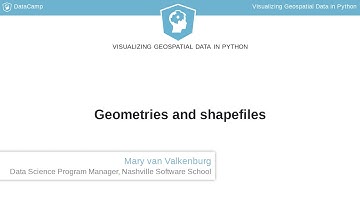 Python Tutorial: Geometries and shapefiles