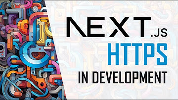 Next.js Tutorial: How to enable HTTPS in development mode with Next.js 13.5+