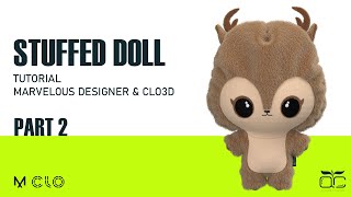 Stuffed Doll - Part 2 ( Marvelous Designer & Clo3d Tutorial ) - Academy Center