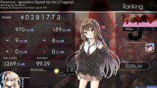 osu Ignorance [Tragedy] 99.39 FC (Drummer)