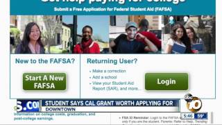 Student says Cal Grant worth applying for