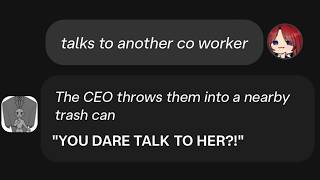 Character Ai but the CEO Is OBSESSED With Me...