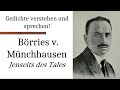 Münchhausen (Börries v.) verstehen: Jenseits des Tales (Gedichte-Karaoke 147)