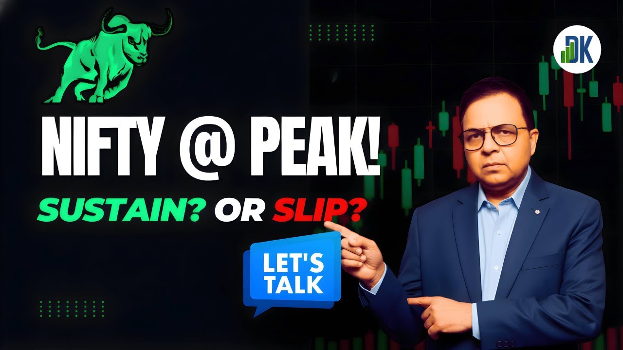 Nifty Reaches All-Time High — Major Rally or Just a Flicker? | LIVE with DK Sinha
