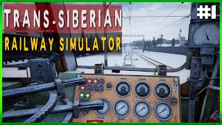 TRANS-SIBERIAN RAILWAY SIMULATOR - Full Game Early Access - Trying To Survive - Episode #1