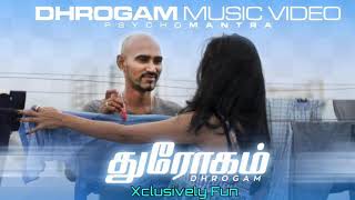 Dhrogam - Psychomantra | Malaysian Tamil Song