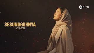 Sesungguhnya  Ungu  Cover By Pi7u