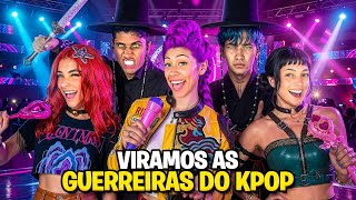 NOS TRANSFORMAMOS NA TURMA DAS GUERREIRAS DO K-POP - ALGO GRAVE ACONTECEU!