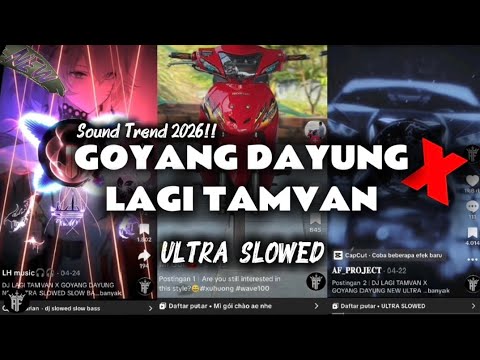DJ LAGI TAMVAN X GOYANG DAYUNG NEW ULTRA SLOWED SLOW BASS‼️