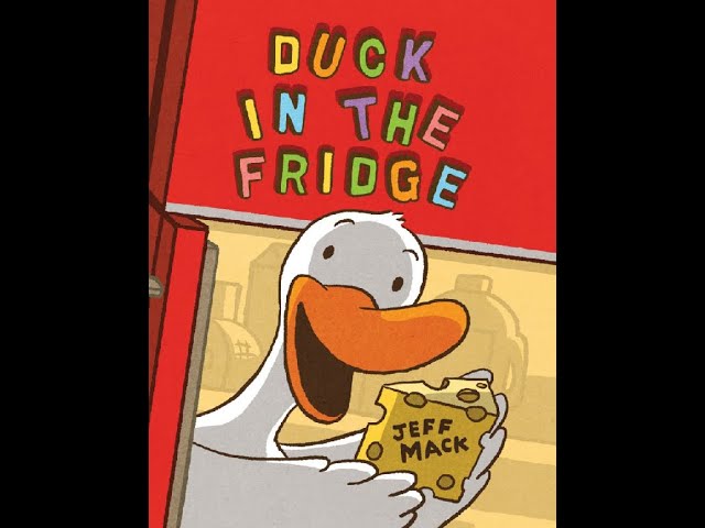 Duck in the Fridge [Book]