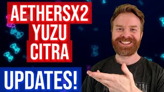 Emulation Updates: AetherSX2, Citra MMJ, and YUZU