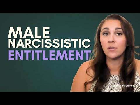 That Man Is Not Broken - He's Entitled | The Truth About Male Narcissistic Entitlement