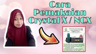 Cara Pemakaian Crystal X NASA bagi yg sudah Menikah| Step by Step