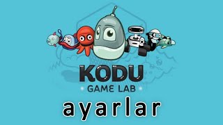 Kodu'da Dünya ayarları