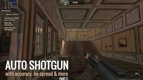 GRUVY HACK - Auto Shotgun Part 2 (Point Blank)