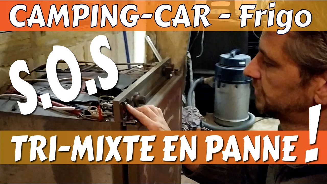 SOS Frigo TRI-MIXTE en panne - CAMPING-CAR -Tortue Car Tour 