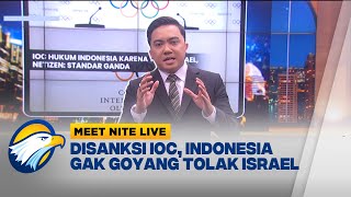 Download Lagu Disanksi IOC, Indonesia Gak Goyang Tolak Israel #MEETNITELIVE MP3 Download Lagu Disanksi IOC, Indonesia Gak Goyang Tolak Israel #MEETNITELIVE MP3
