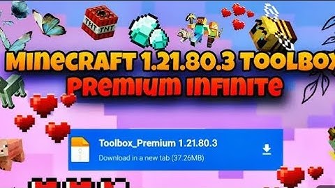 MCPE Toolbox 1.21.80.3 | New UPDATE 32-Bit HACK - (New FEATURES UNLOCKED!