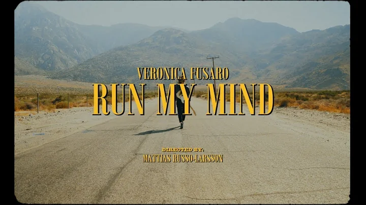Veronica Fusaro - RUN MY MIND (Official Video)