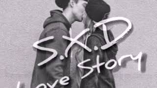 S.X.D - Love story Sevinch.