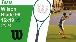 Test de la raquette de tennis Wilson Blade 98 16x19 v9 (2024)