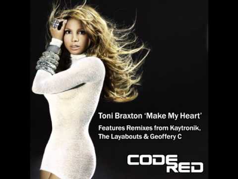 Toni Braxton - Make My Heart (The Layabouts Deepen Our Hearts Vocal)