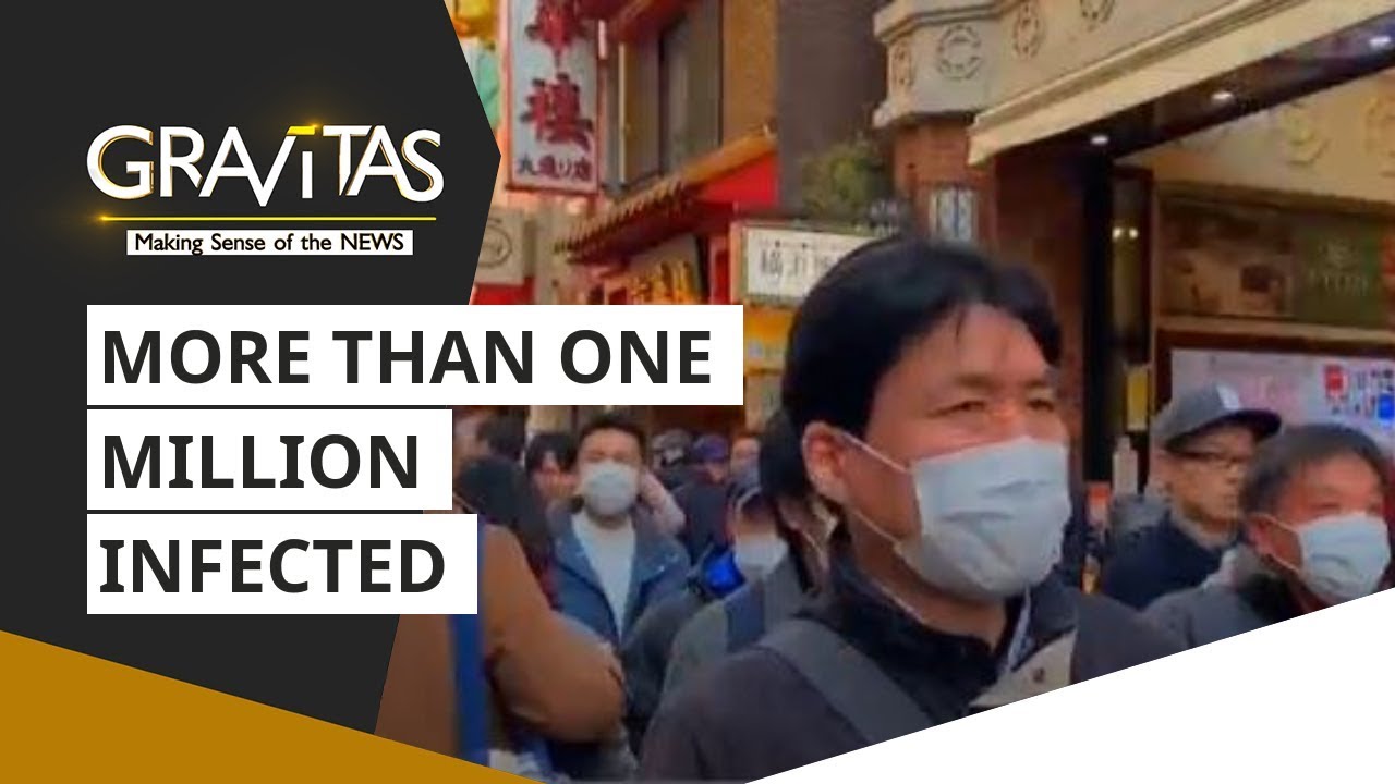 Gravitas: More than one million people infected | Wuhan Coronavirus