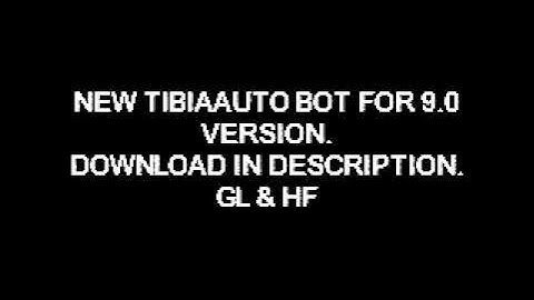 TIBIA AUTO 9.0 BOT