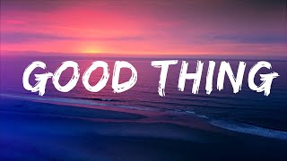 Zedd, Kehlani - Good Thing (Lyrics) Lyrics Video