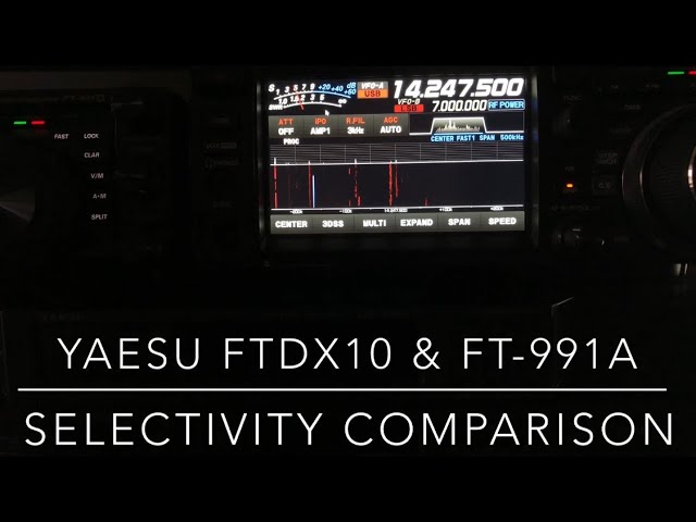 FTdx10 & FT-991A: Selectivity Comparison (Video #19 in this series)