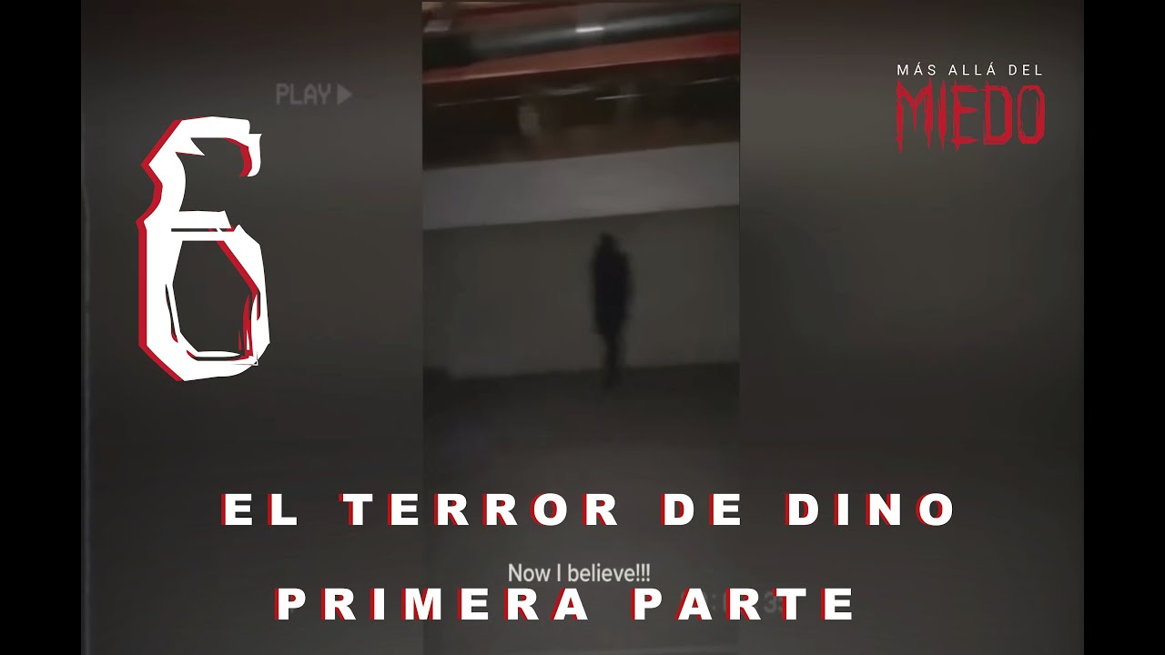 Episodio 6: El Terror de Dino: Lo Que Nadie Quiso Contar - Parte 1 ...