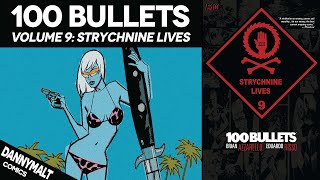 100 Bullets Volume 9: Strychnine Lives (2006) - Comic Story Explained