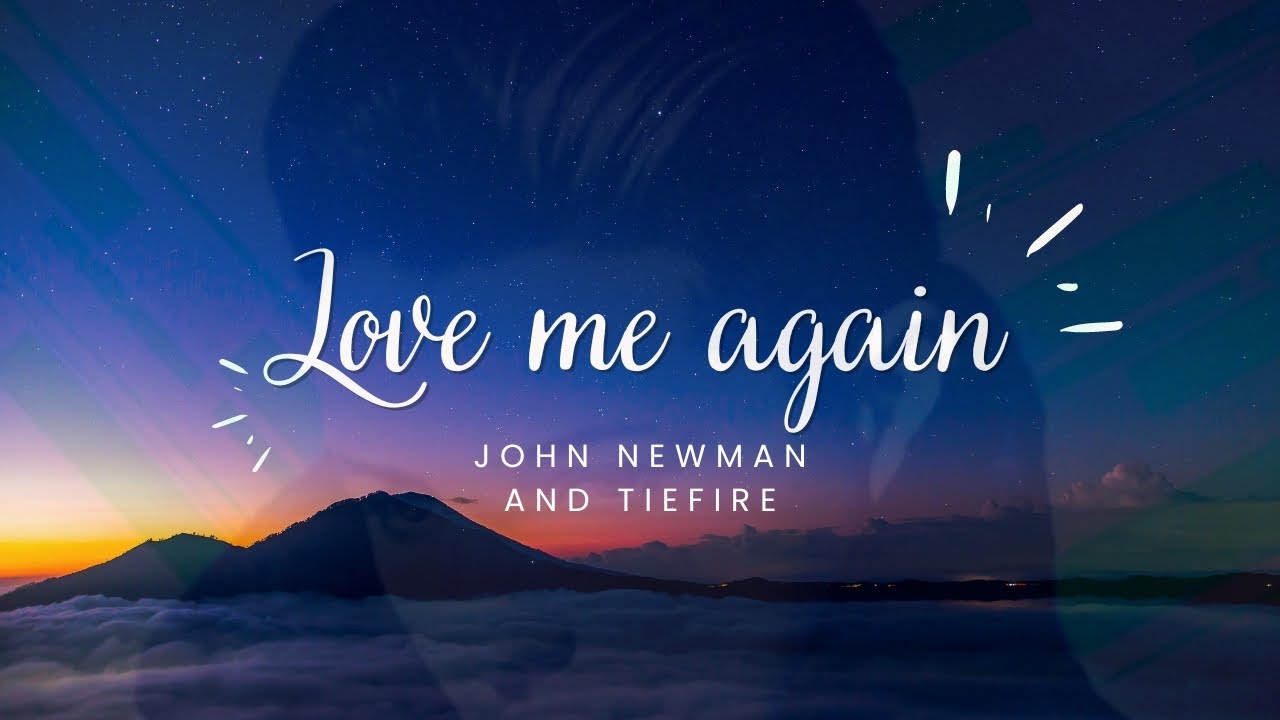 JOHN NEWMAN - LOVE ME AGAIN (TiEFire remix) - YouTube