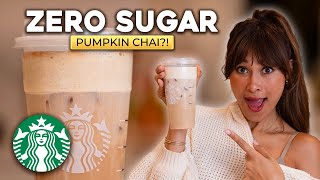 Zero Sugar Starbucks PUMPKIN CREAM CHAI?! 🎃
