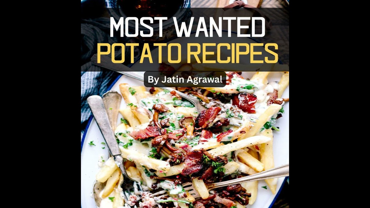 Most Wanted Potato Recipes