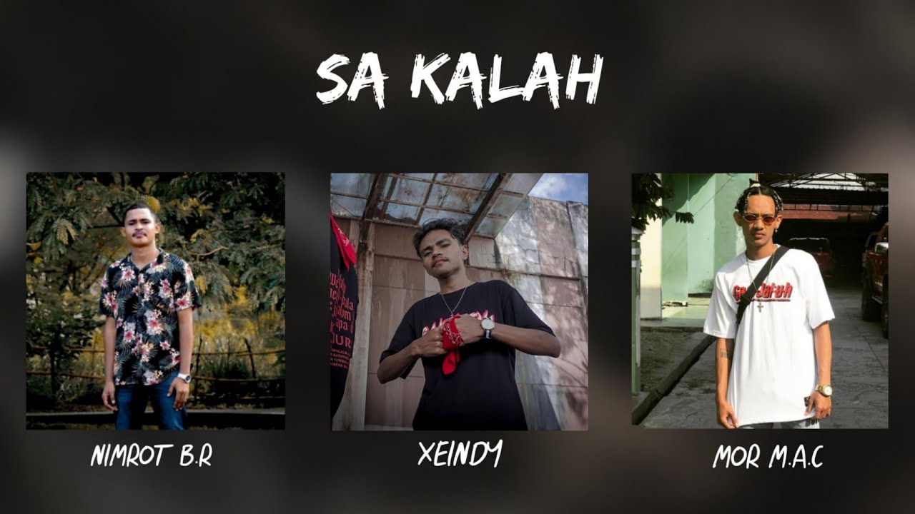 MOR M.A.C, NIMROT BR, XEINDY || SA KALAH || - YouTube