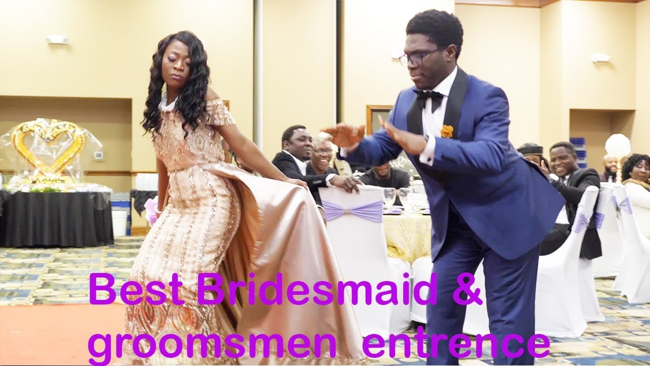 Bridesmaid and Groomsmen Wedding entrance (The Best) YouTube