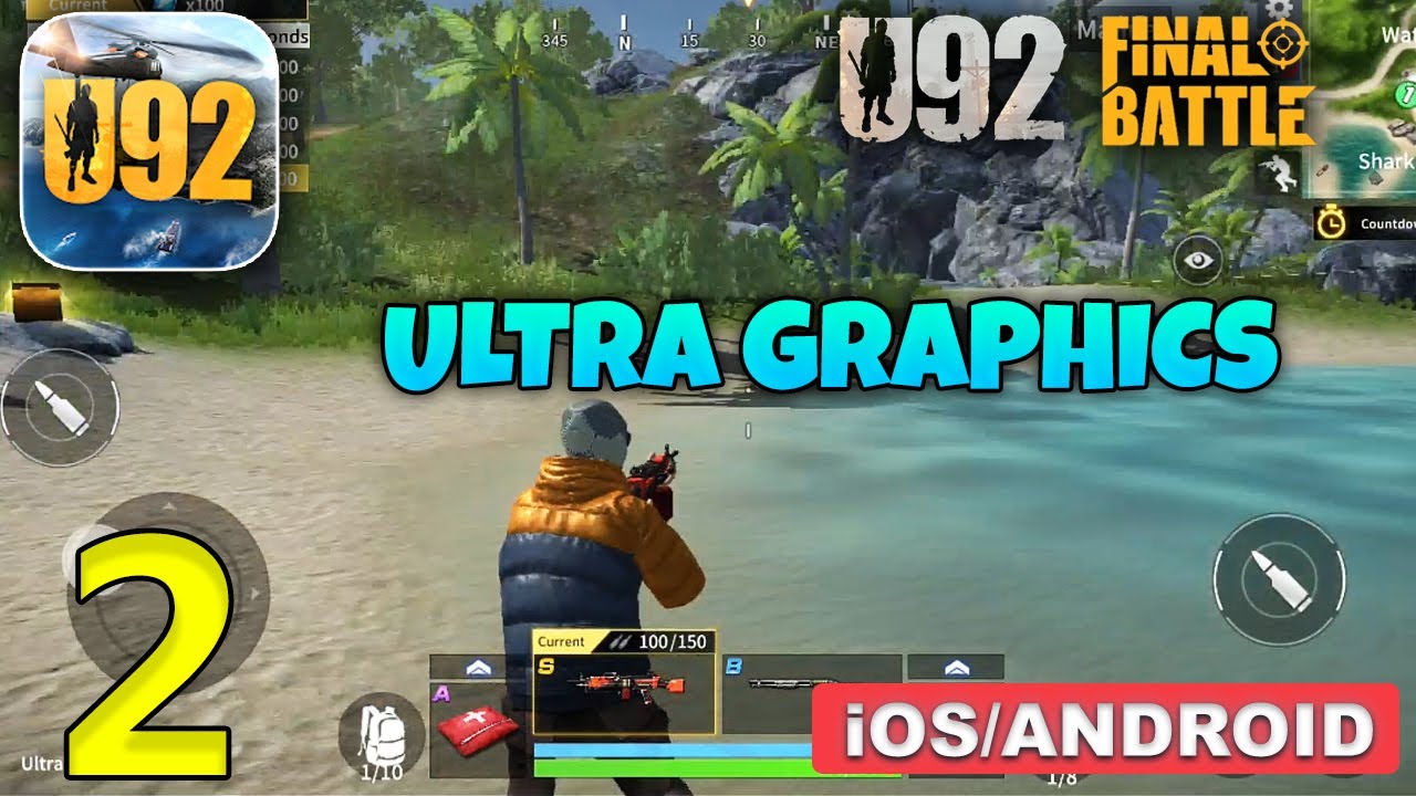 U92 Final Battle Ultra Graphics Gameplay (Android, iOS) - Part 2