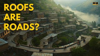 The Village Where Roofs Are Roads | Iran’s Ancient Mountain Marvel | Hidden Wonders of the World