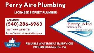 Reliable Water Heater Services in Fredericksburg, VA