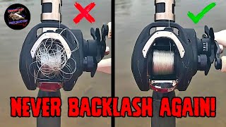 NEVER BACKLASH AGAIN! How to Prevent Backlash in Baitcasters