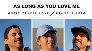 As Long As You Love Me | Music Travel Love   Francis Greg (Backstreet Boys Cover) (Lyrics-fanzz)