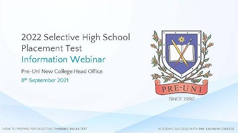 Selective Thinking Skills Test Information Seminar